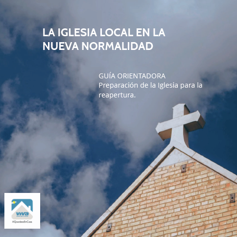 GUIA: La Iglesia local en la nueva normalidad